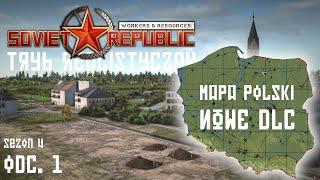 W&R Soviet Republic - Nowy, realistyczny start na mapie Polski!