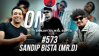 On Air With Sanjay #573 - Mr.D