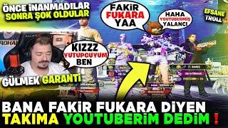 BANA FAKİR FUKARA DİYEN KIZA YOUTUBERİM DEDİM İNANMADILAR - PUBG MOBİLE TROLL