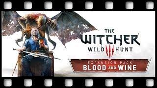 Witcher 3: Blood and Wine "GAME MOVIE" [GERMAN/PC/1080p/60FPS]