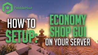 How to Setup EconomyShopGUI on Your Server