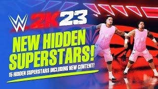 WWE 2K23: 15 Hidden Superstars Now Available! (Classic Usos, Roman Reigns, Rollins & More!)