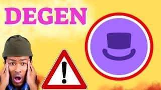 DEGEN Prediction 19/SEP DEGEN Coin Price News Today - Crypto Technical Analysis Update Price Now