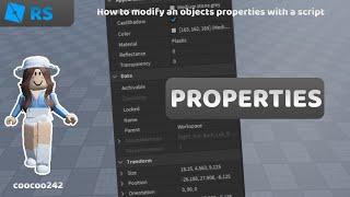 How to modify an objects properties with a script | Roblox Studio