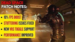 Dead Space Remake PC Patch 1.2 Notes: FPS Drop Fix, Performance Improvements & VRS SUPPORT