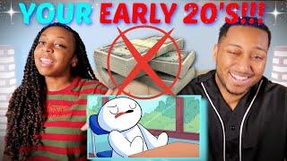 TheOdd1sOut "What Your Early Twenties Will Be Like" REACTION!!!