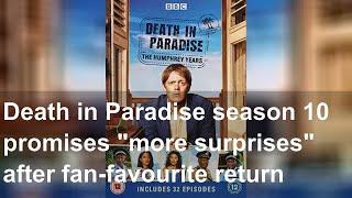 Death in Paradise season 10 promises "more surprises" after fan-favourite return