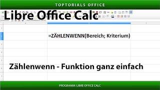 ZÄHLENWENN ganz einfach / Zellen zählen nach Kriterium (LibreOffice Calc)