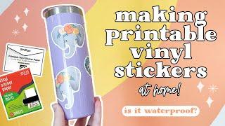 Make Printable Vinyl Stickers at Home | Are they waterproof? Better than outsourcing?