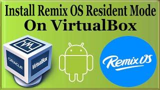 How To Install Remix OS On VirtualBox(Resident Mode) (No Scam 100% Working Method No Mislead)