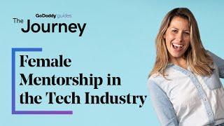 The Importance of Female Mentorship in the Tech Industry | The Journey