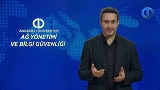 AĞ YÖNETİMİ VE BİLGİ GÜVENLİĞİ - Ünite 1 Konu Anlatımı 1