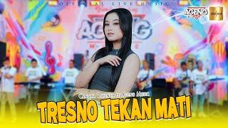 Cantika Davinca ft Ageng Music - Tresno Tekan Mati (Official Live Music)