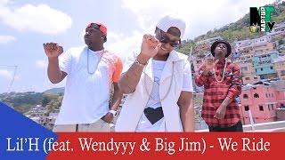Lil’H feat Wendyyy & Big Jim – We Ride
