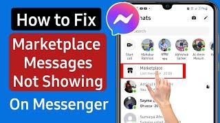 How To Fix Facebook Marketplace Messages Not Showing Up in Messenger (2023)