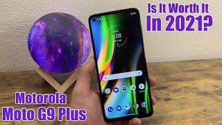 Motorola Moto G9 Plus - Is It Worth It In 2021?