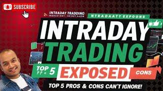  Intraday Trading Exposed Top 5 Pros & Cons You Can't Ignore!   Trading With Biswas