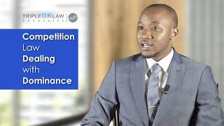 Competition and Dominance Law - Kenya - Tripleoklaw LLP