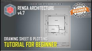 Renga Architecture v4.7 Drawing Sheet And Plotting Tutorial For Beginner