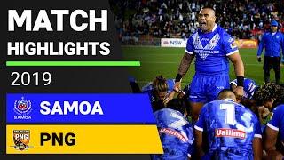 Samoa v Papua New Guinea Match Highlights | Test, 2019 | Internationals