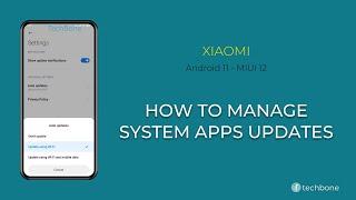 How to Manage Updates for System-Apps - Xiaomi [Android 11 - MIUI 12]