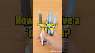 How to revive a "dry" pen? ️️️ #shorts