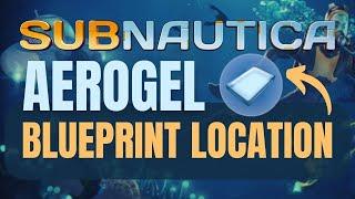 How to Get the Aerogel Blueprint | Subnautica: Beware Leviathan