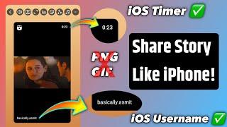 Real iOS Instagram For Android 2024 | iOS Timer + iOS Username | iPhone Story On Android