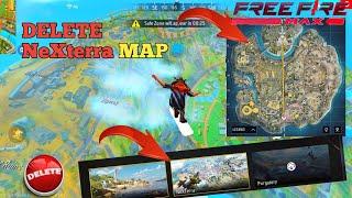 FREE FIRE MAX NEXTERRA MAP DELETE HOW TO DELETE NEXTERRA MAP