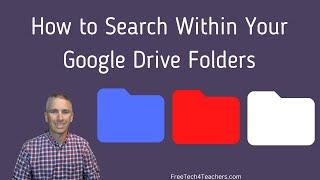 How to Search Within Your Google Drive Folders