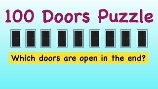 100 Doors Interview Puzzle || Microsoft Interview Puzzle