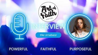 Geloof, Muziek & Angst Overwinnen - Elle Limebear Interview - Art of Faith Festival 2024 Belgium