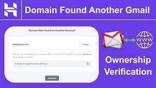 Domain was found on another Account Hostinger || Hostinger Domain Ownership Verification