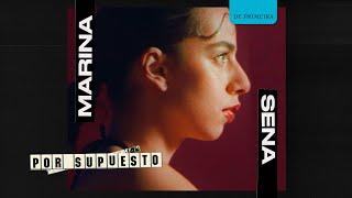 MARINA SENA - POR SUPUESTO (VISUALIZER)