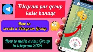 Telegram group kaise banaye | How to create a Telegram Group | How to make a new Group in telegram