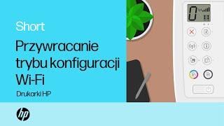 Przywracanie trybu konfiguracji Wi-Fi w drukarce HP | HP Support