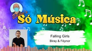 SM#28:  Biray & Fëynor - Falling Girls 