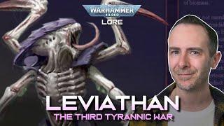 Hive Fleet LEVIATHAN & the Third Tyrannic War | Warhammer 40k Lore