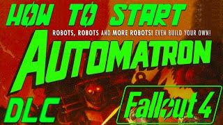 Fallout 4 - Automatron DLC - How to start the DLC, Mechanical Menace Quest