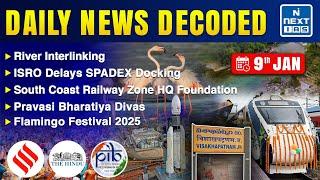 Newspaper Analysis: 9th Jan 2025 | Current Affairs Today | Daily News Decoded | UPSC | NEXT IAS