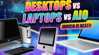 Which type of computer should you buy? Laptop, desktop or AIO?