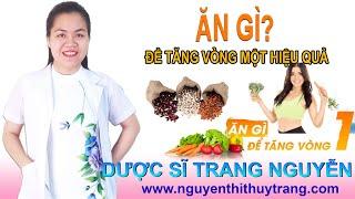 Ăn gì để giúp tăng size vòng một hiệu quả nhất