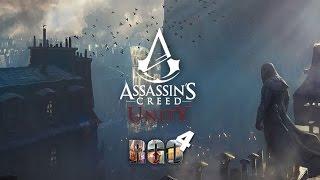 "RAPGAMEOBZOR 4" - Assassin’s Creed: Unity