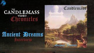 The Candlemass Video Chronicles: Ancient Dreams (TCVC: Episode 3.5) Bonus Interview