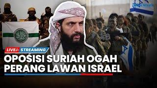 Hayat Tahrir al-Sham Suriah Tak Ingin Perang Lawan Israel hingga Kameramen Al Jazeera Dibunuh IDF