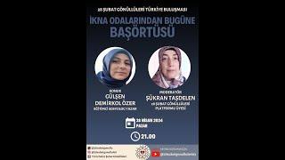 İkna Odalarından Bugüne Başörtüsü - Gülşen Demirkol Özer