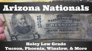 Mini-Hoard of Arizona National Bank Notes - Holey Low Grade - Tucson, Phoenix, Winslow, & More