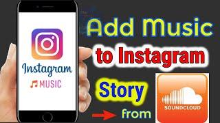 How to add music to an Instagram Story from Soundcloud