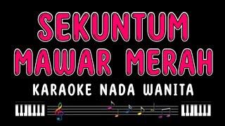 SEKUNTUM MAWAR MERAH - Karaoke Nada Wanita [ ELVY SUKAESIH ]