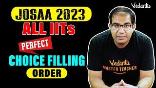 JoSAA Counselling 2023 | IITs Best Choice filling order at your rank | Vinay Shur Sir | Vedantu JEE